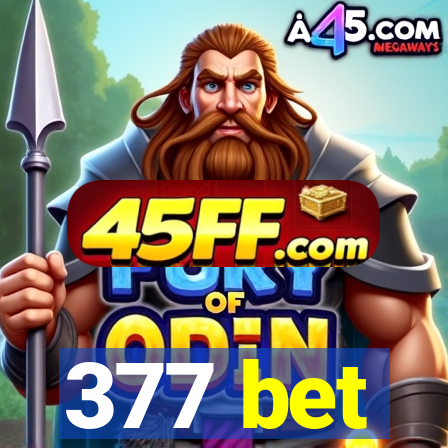 377 bet